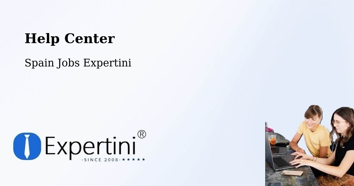 Help Center - Spain Jobs Expertini